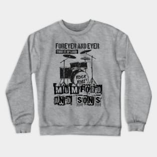 mumford forever Crewneck Sweatshirt